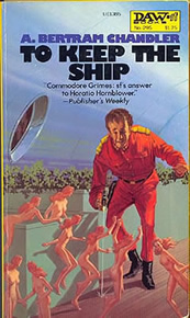 To Keep The Ship - A Bertram Chandler