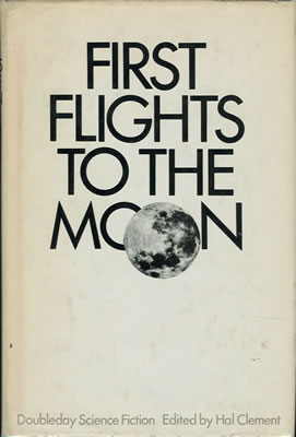 First Flights to the Moon 1970