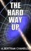 The Hard Way Up 2000